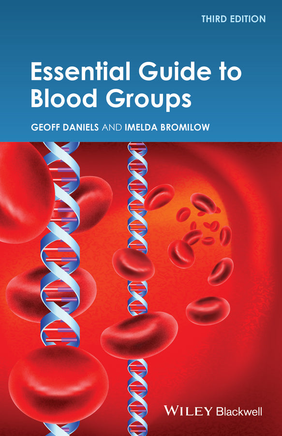 Essential Guide to Blood Groups 3e (Paperback / softback) 9781118688922