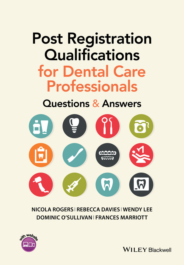 Post Registration Qualifications for Dental Care Professionals – Questions and Answers (Paperback / softback) 9781118711163