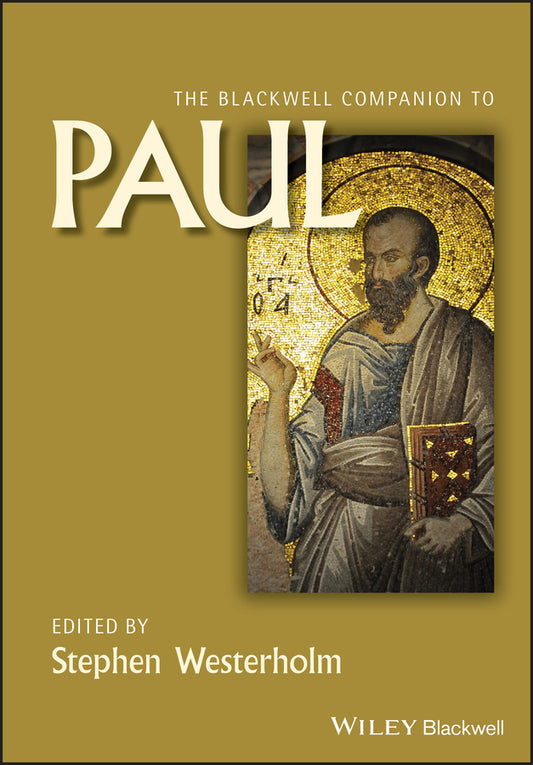 The Blackwell Companion to Paul (Paperback / softback) 9781118724064