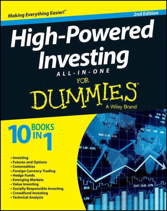 High–Powered Investing All–in–One For Dummies, 2nd  Edition (Paperback / softback) 9781118724675