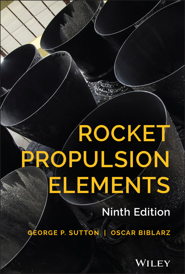 Rocket Propulsion Elements 9e (Hardback) 9781118753651