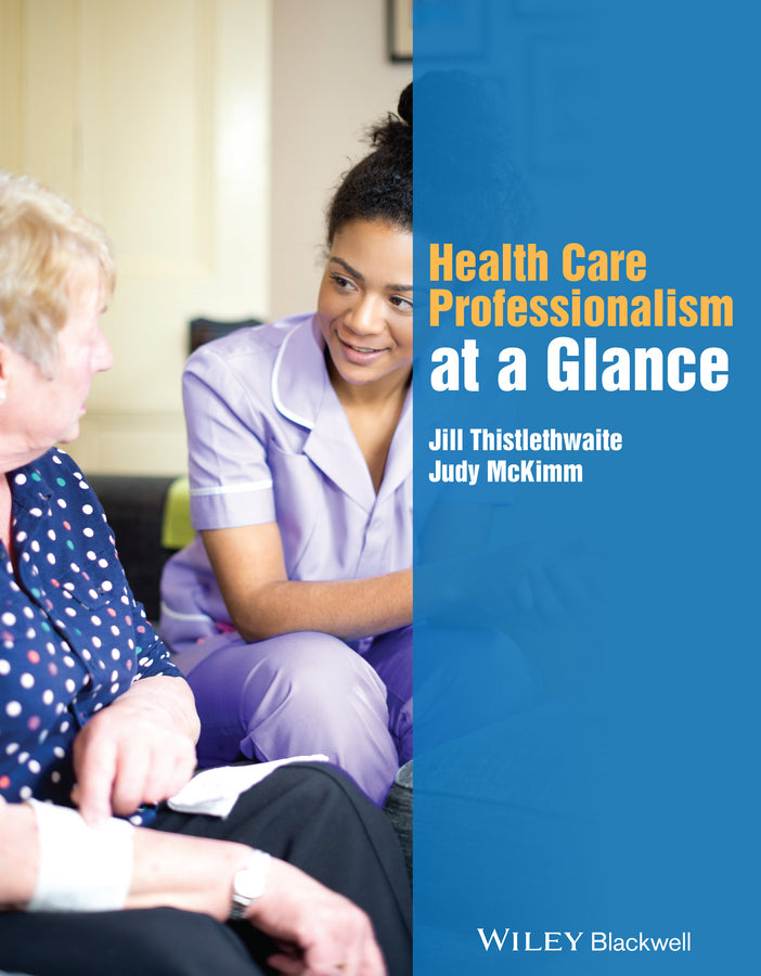 Health Care Professionalism at a Glance (Paperback / softback) 9781118756386