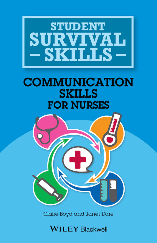 Communication Skills for Nurses (Paperback / softback) 9781118767528