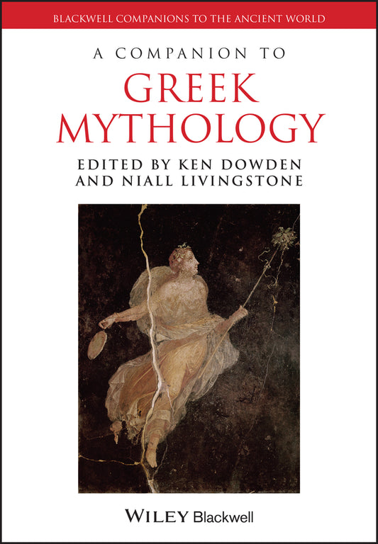 A Companion to Greek Mythology (Paperback / softback) 9781118785164