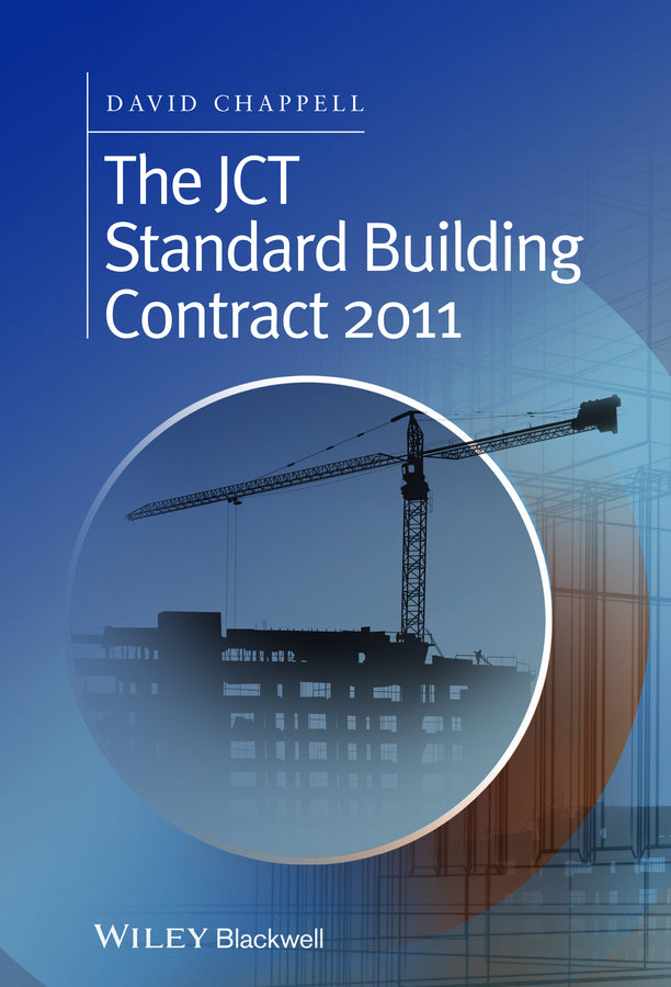 The JCT Standard Building Contract 2011 (Paperback / softback) 9781118819753