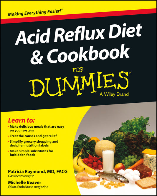 Acid Reflux Diet & Cookbook For Dummies (Paperback / softback) 9781118839195
