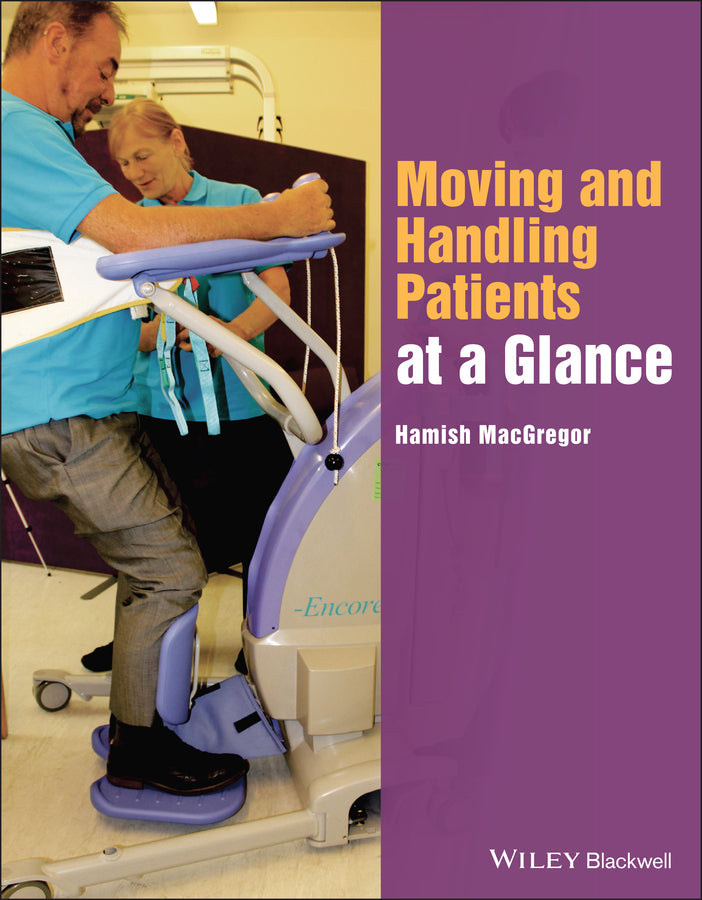 Moving and Handling Patients at a Glance (Paperback / softback) 9781118853436