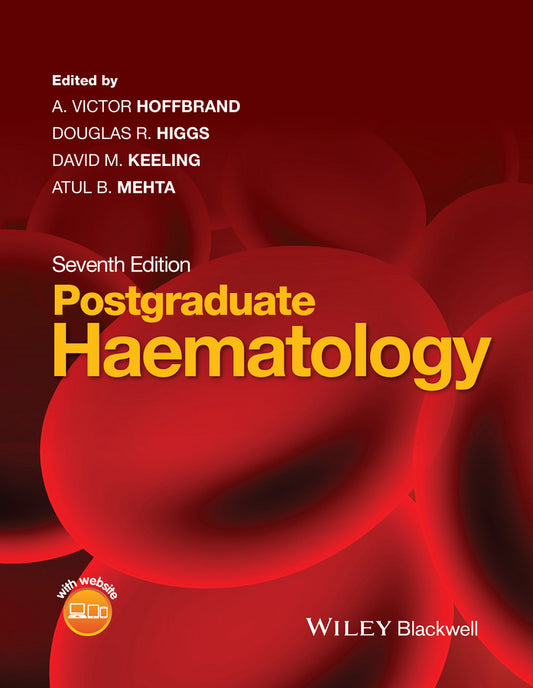 Postgraduate Haematology 7e (Hardback) 9781118854327