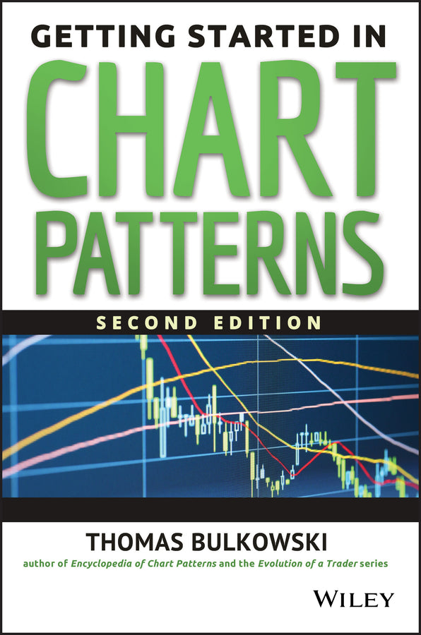 Getting Started in Chart Patterns 2e (Paperback / softback) 9781118859209