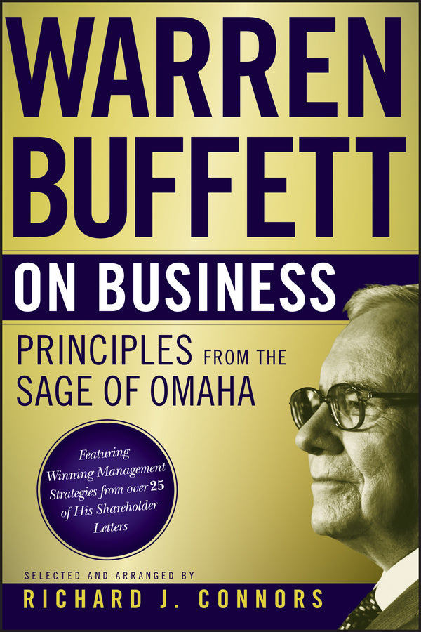 Warren Buffett on Business – Principles from the Sage of Omaha (Paperback / softback) 9781118879085