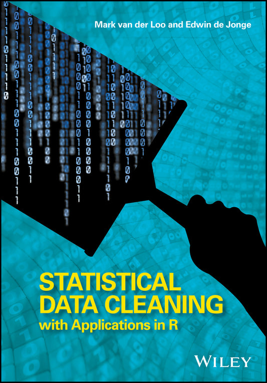 Statistical Data Cleaning with Applications in R (Hardback) 9781118897157