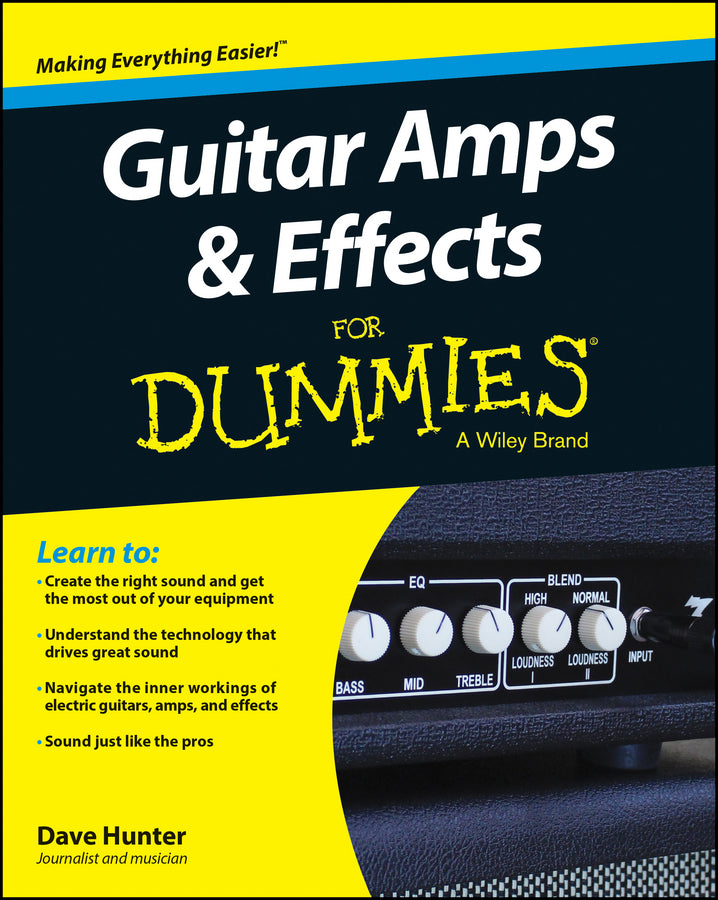 Guitar Amps & Effects For Dummies (Paperback / softback) 9781118899991