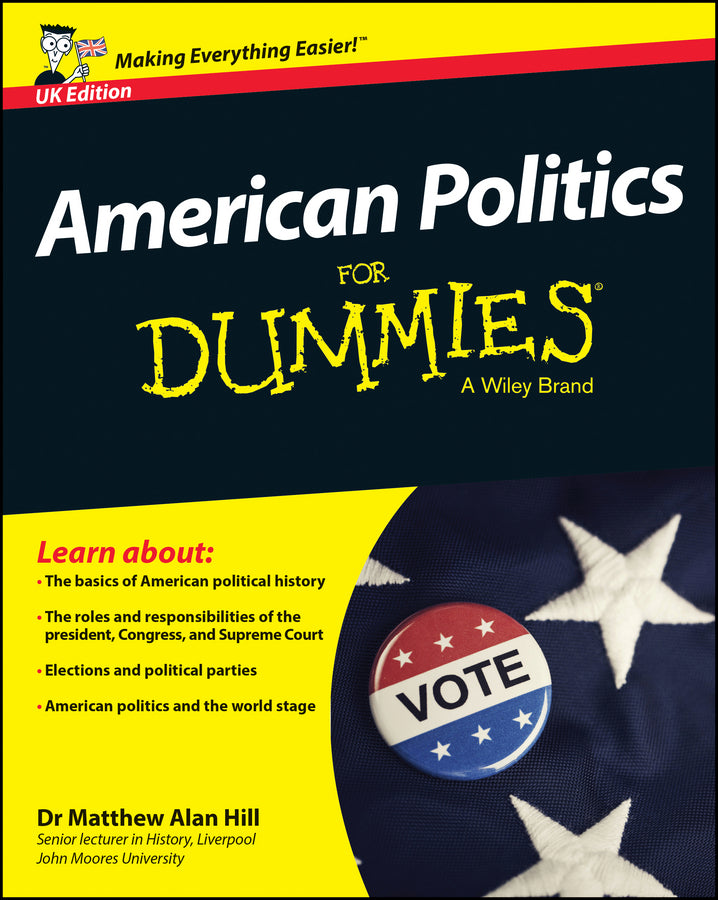 American Politics For Dummies (Paperback / softback) 9781118920510