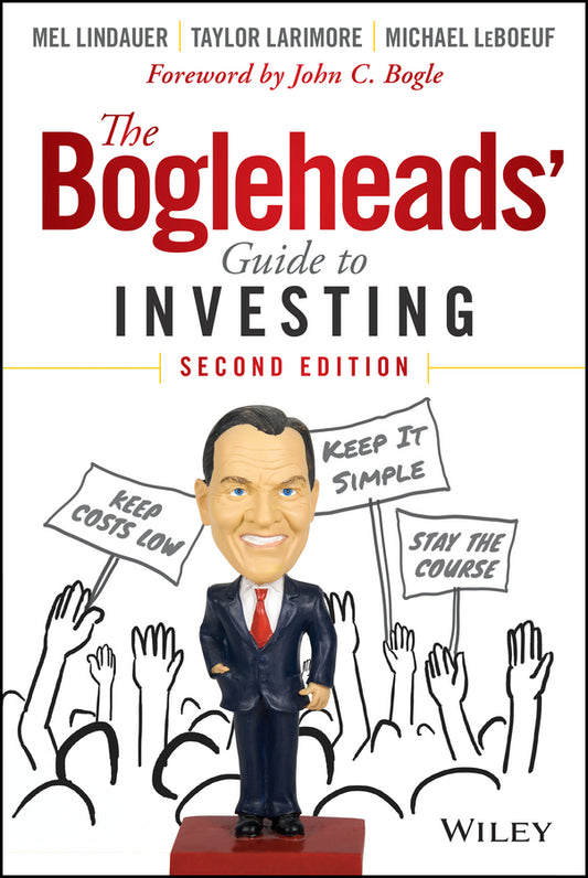 The Bogleheads? Guide to Investing, 2e (Hardback) 9781118921289