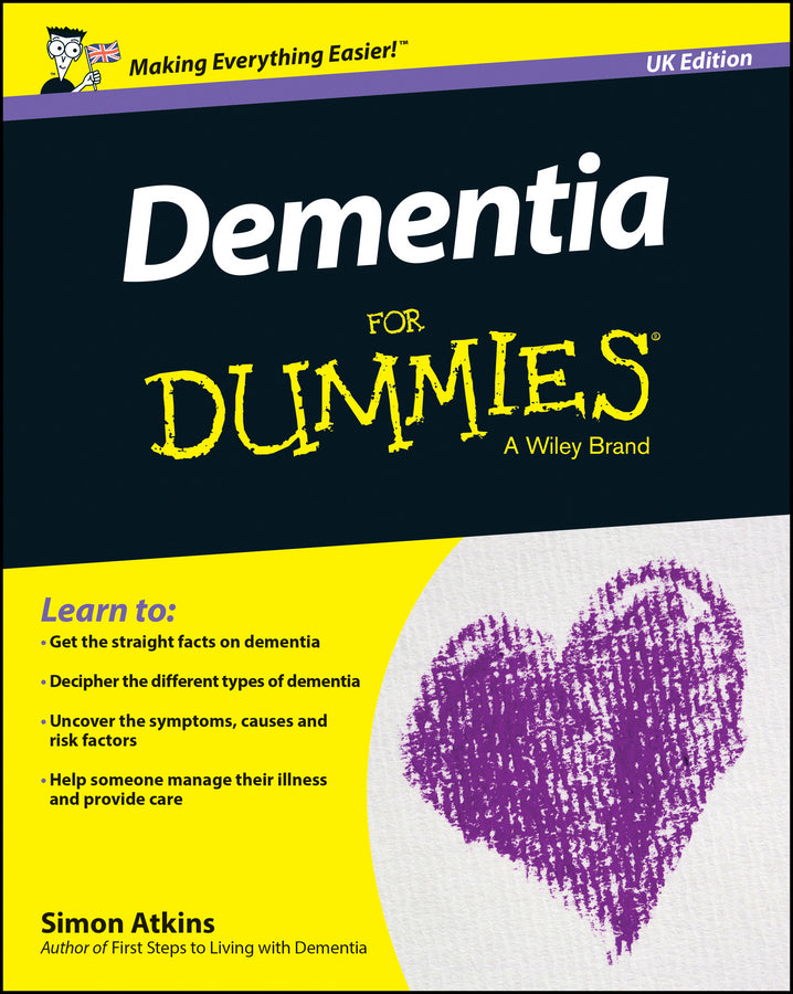 Dementia For Dummies, UK Edition (Paperback / softback) 9781118924693