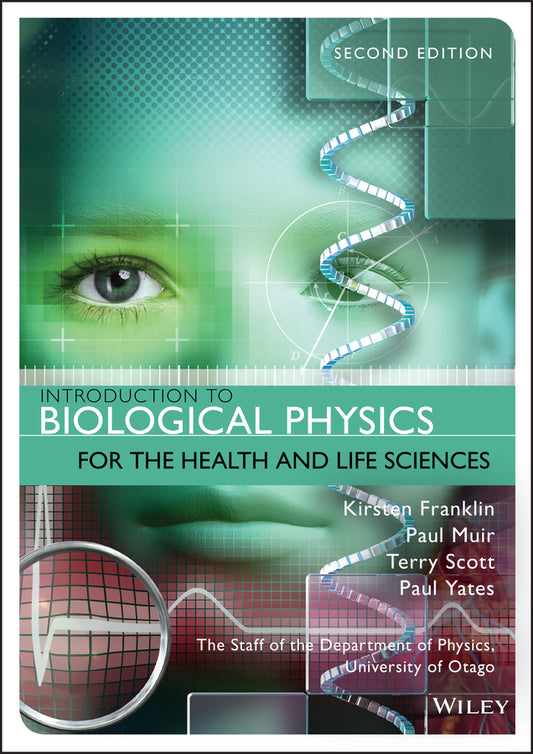 Introduction to Biological Physics for the Health and Life Sciences, Second Edition (Paperback / softback) 9781118934500