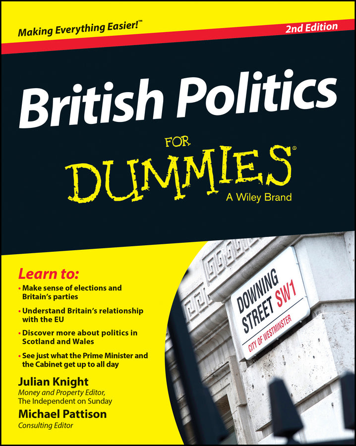 British Politics For Dummies, 2e (Paperback / softback) 9781118971505