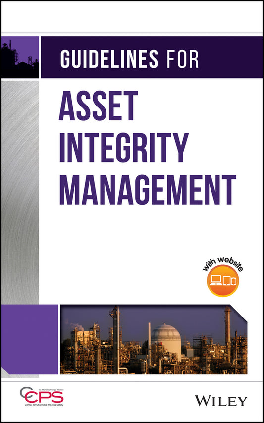 Guidelines for Asset Integrity Management (Hardback) 9781119010142