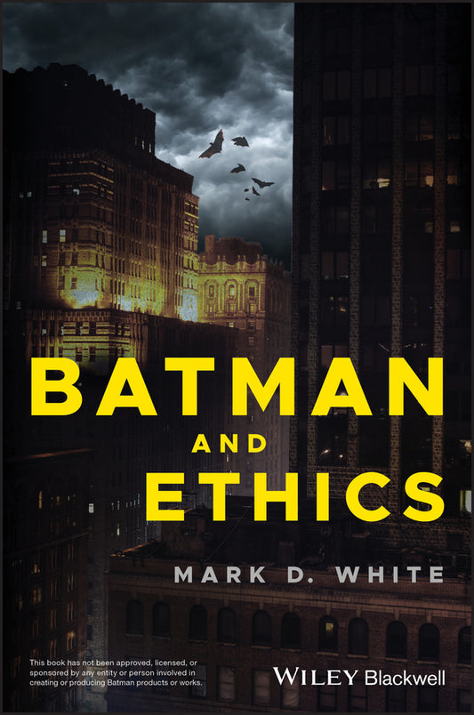 Batman and Ethics (Paperback / softback) 9781119038023