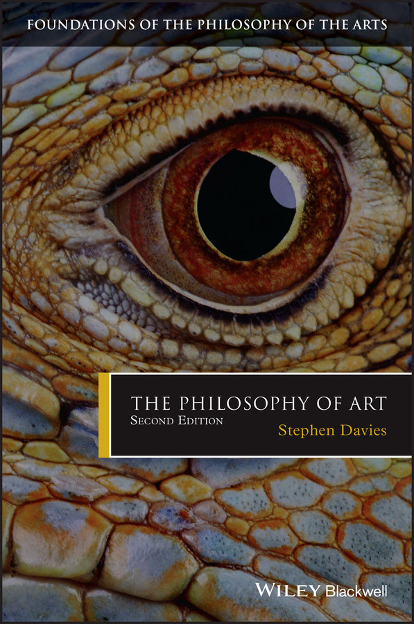 The Philosophy of Art 2e (Paperback / softback) 9781119091653