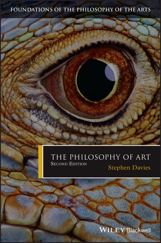 The Philosophy of Art 2e (Paperback / softback) 9781119091653