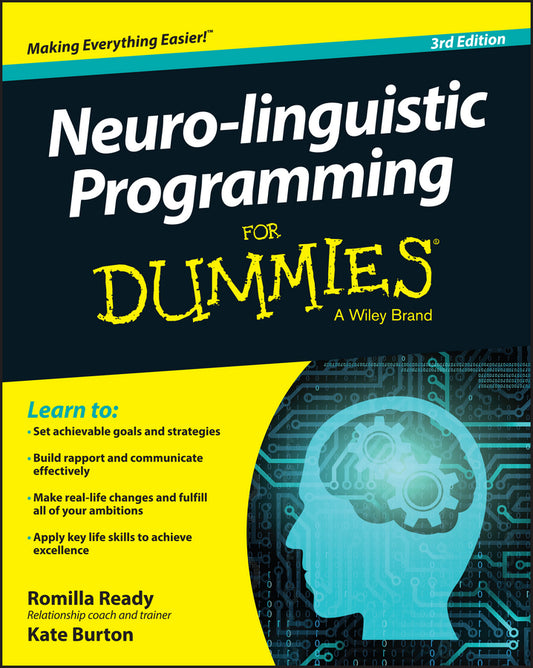 Neuro–linguistic Programming For Dummies 3e (Paperback / softback) 9781119106111