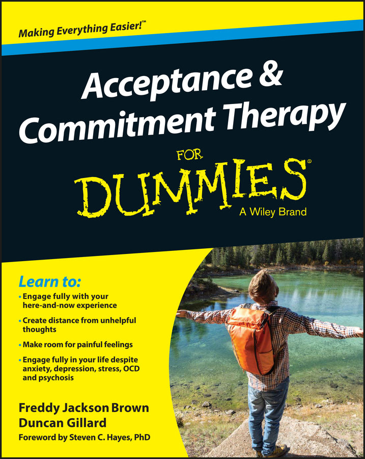 Acceptance and Commitment Therapy For Dummies (Paperback / softback) 9781119106289