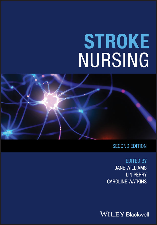 Stroke Nursing, Second Edition (Paperback / softback) 9781119111450