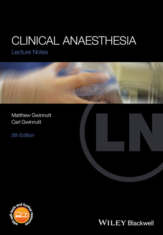 Lecture Notes Clinical Anaesthesia 5e (Paperback / softback) 9781119119821