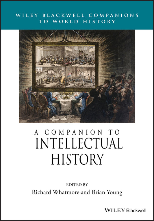 A Companion to Intellectual History (Paperback / softback) 9781119125570