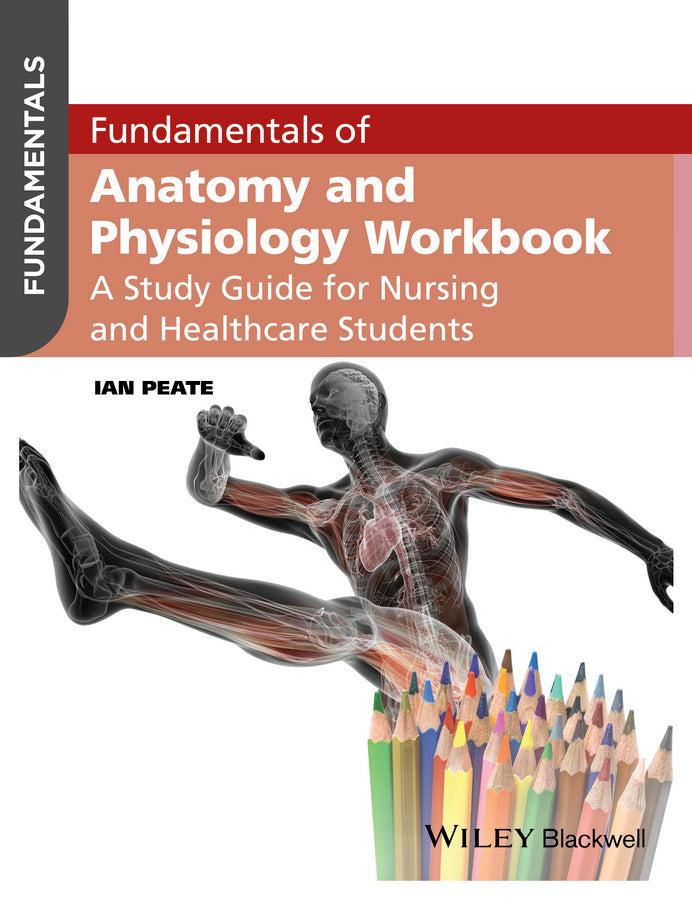 Fundamentals of Anatomy and Physiology Workbook (Paperback / softback) 9781119130093
