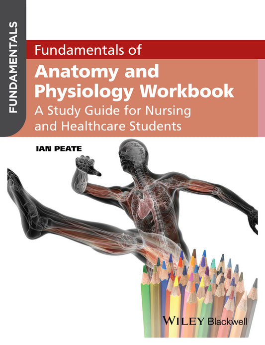 Fundamentals of Anatomy and Physiology Workbook (Paperback / softback) 9781119130093