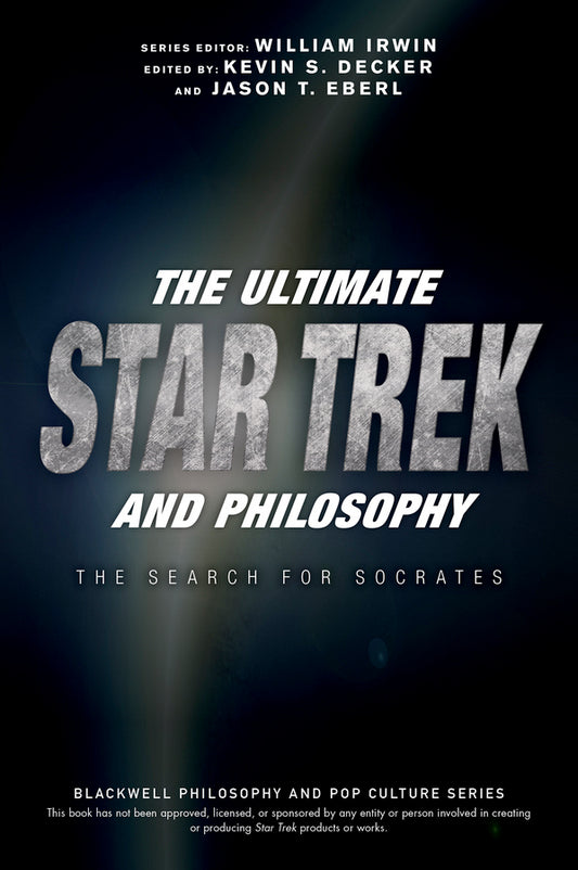 The Ultimate Star Trek and Philosophy (Paperback / softback) 9781119146001