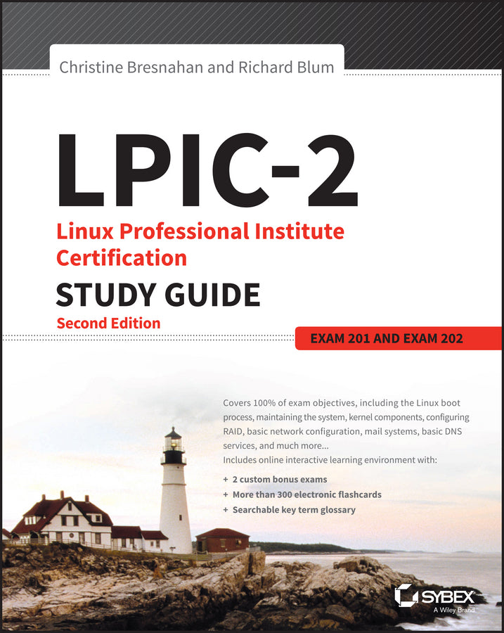 LPIC–2– Linux Professional Institute Certification  Study Guide, 2e  (Exam 201 and Exam 202) (Paperback / softback) 9781119150794