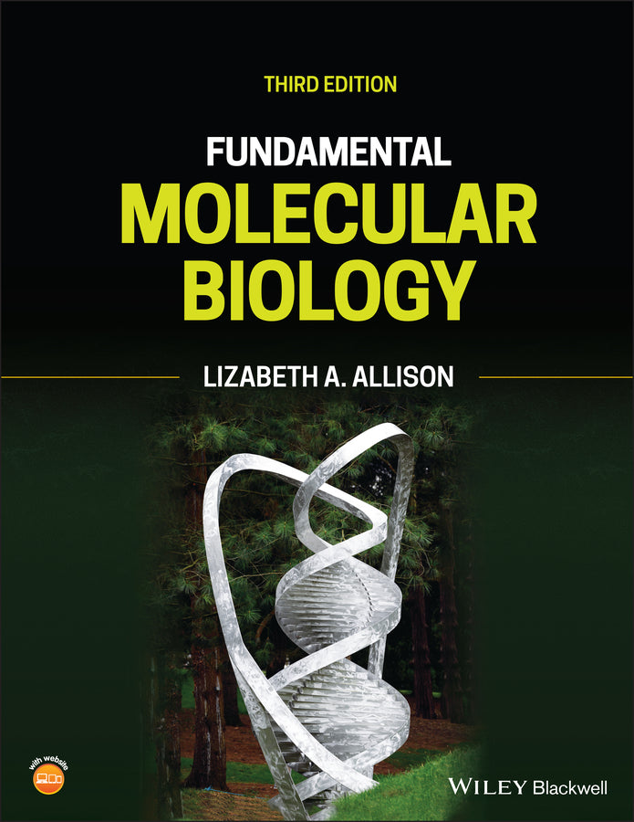 Fundamental Molecular Biology, Third Edition (Hardback) 9781119156291