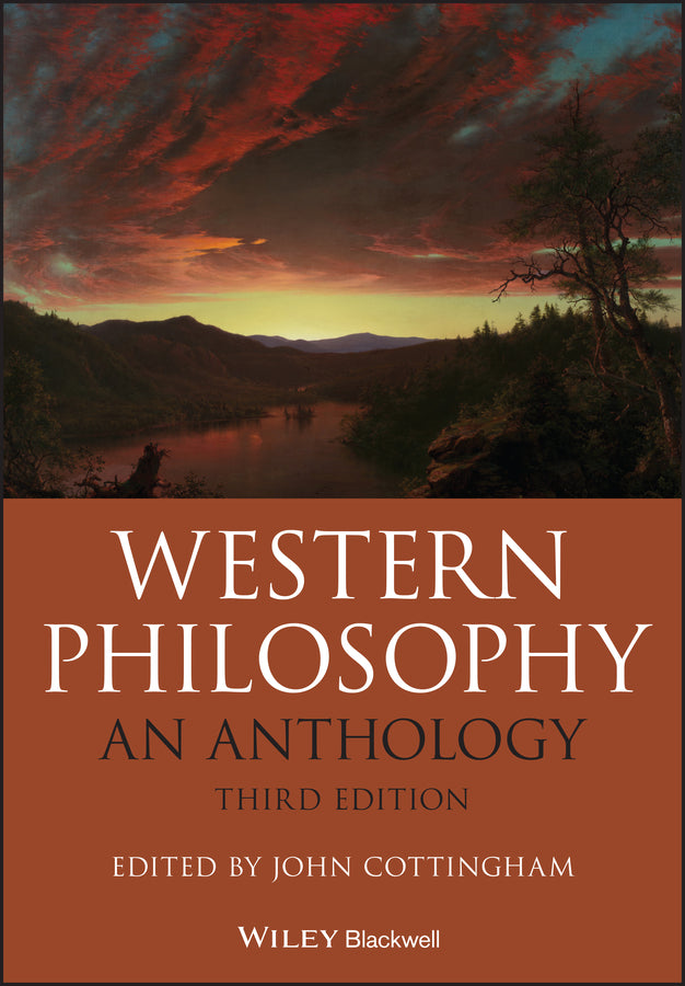 Western Philosophy: An Anthology, 3rd Edition (Paperback / softback) 9781119165729