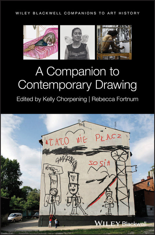 A Companion to Contemporary Drawing (Hardback) 9781119194545