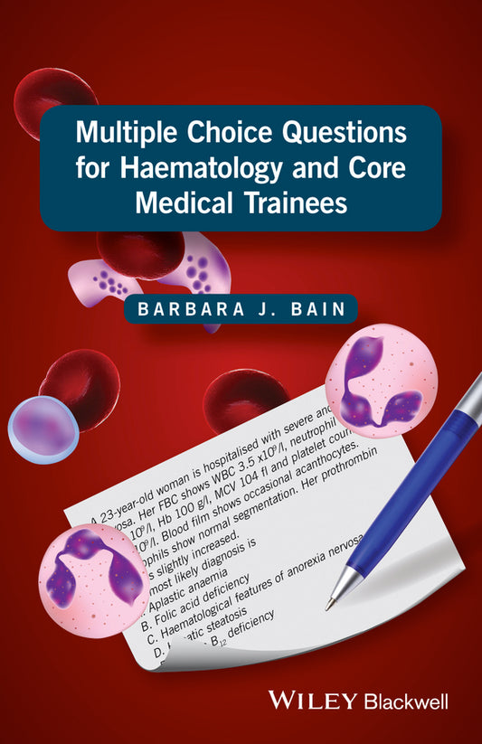 Multiple Choice Questions for Haematology and Core Medical Trainees / P (Paperback / softback) 9781119210528