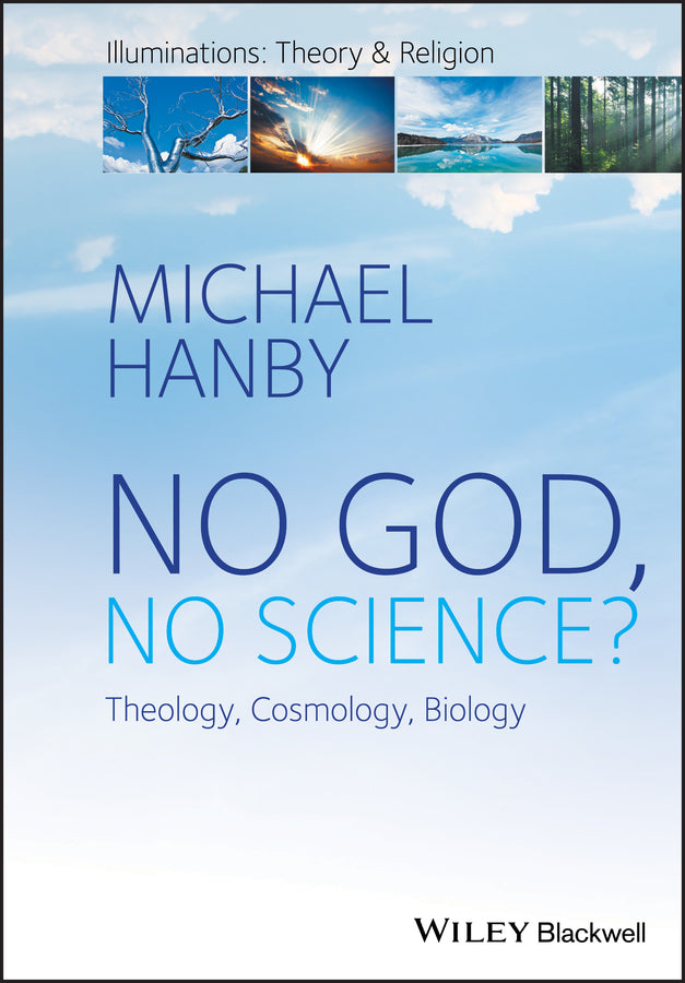 No God, No Science? Theology, Cosmology, Biology (Paperback / softback) 9781119230878