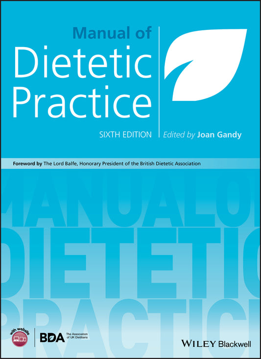 Manual of Dietetic Practice, 6th Edition (Hardback) 9781119235927