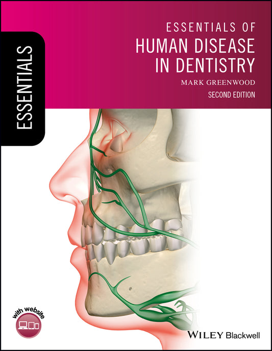 Essentials of Human Disease in Dentistry, 2nd Edition (Paperback / softback) 9781119251842