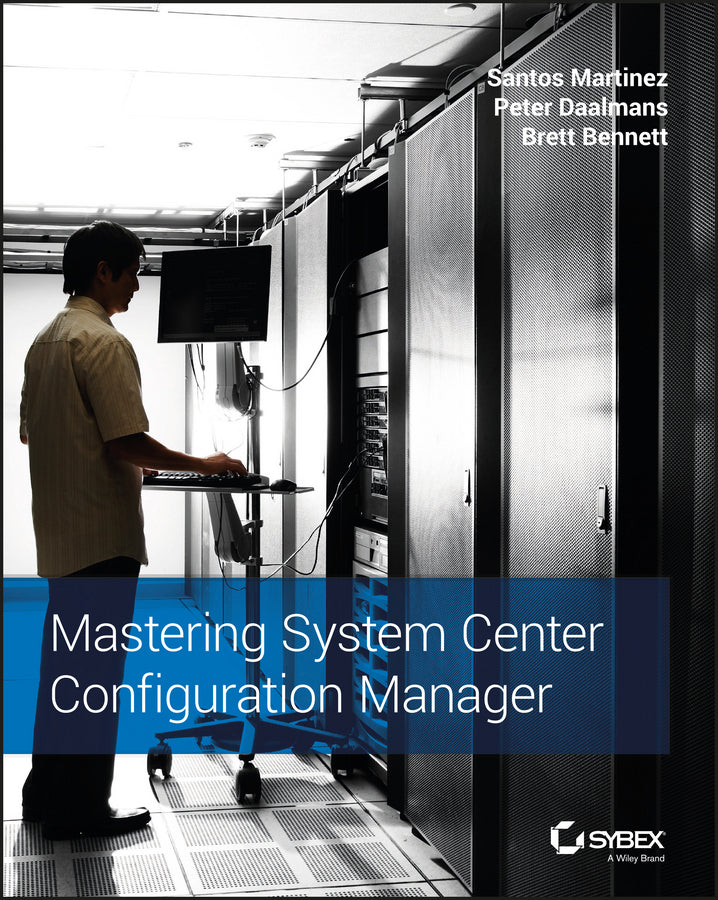 Mastering System Center Configuration Manager (Paperback / softback) 9781119258452