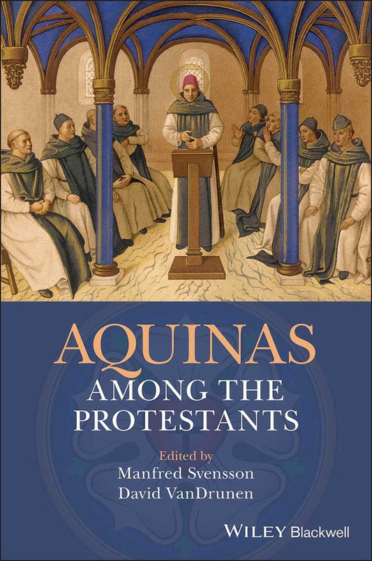 Aquinas Among the Protestants (Paperback / softback) 9781119265948