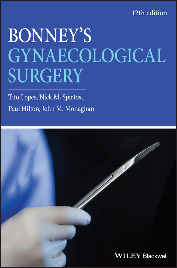 Bonney?s Gynaecological Surgery 12th edition (Hardback) 9781119266785