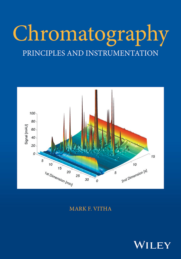 Chromatography – Principles and Instrumentation (Hardback) 9781119270881