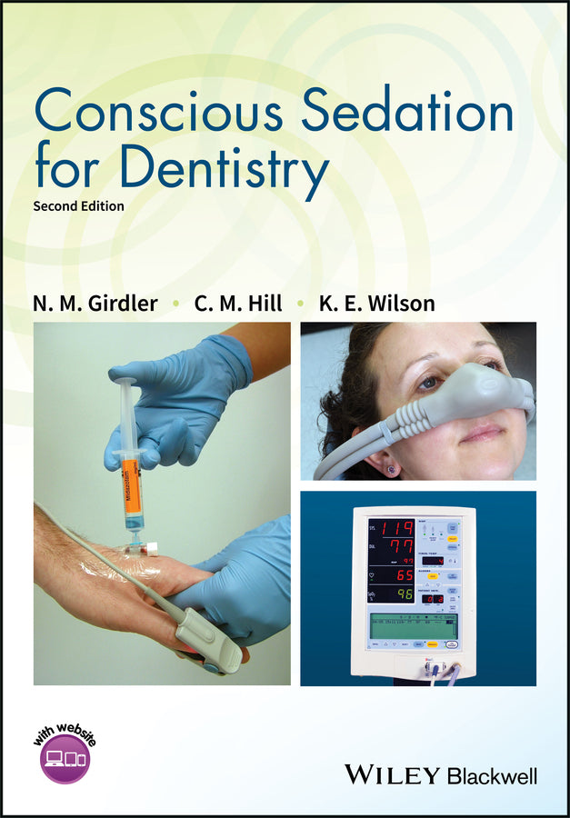 Conscious Sedation for Dentistry 2nd Edition (Paperback / softback) 9781119274476