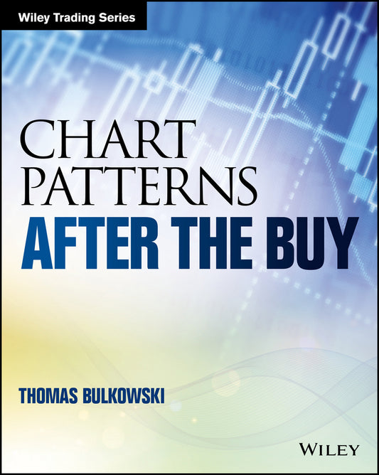 Chart Patterns – After the Buy (Paperback / softback) 9781119274902