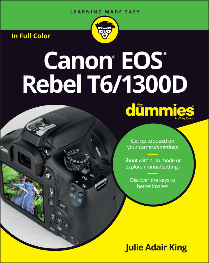 Canon EOS Rebel T6/1300D For Dummies (Paperback / softback) 9781119295648