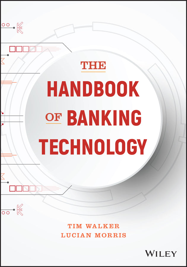 The Handbook of Banking Technology (Hardback) 9781119328018