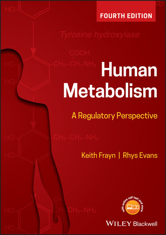 Human Metabolism – A Regulatory Perspective 4e (Paperback / softback) 9781119331438
